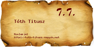 Tóth Titusz névjegykártya